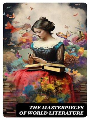 The Masterpieces of World Literature - ebook